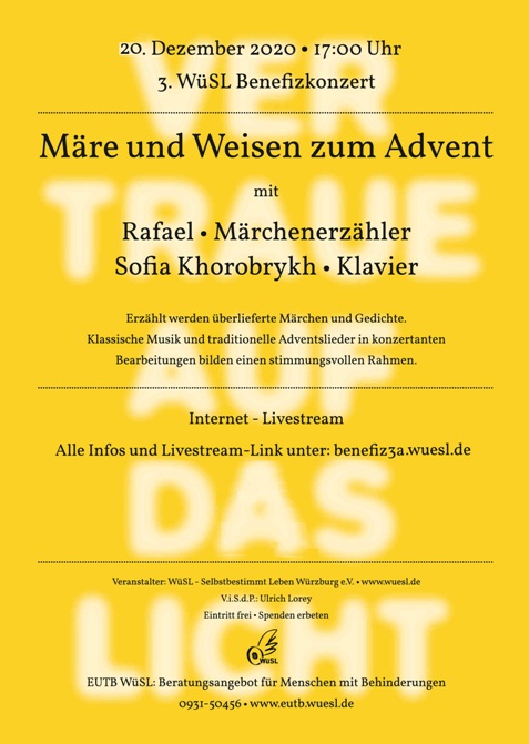 Online-Konzert „Vertraue auf das Licht 2.0 - Märe und Weisen zum Advent“, Zugang über: www.benefiz3a.wuesl.de